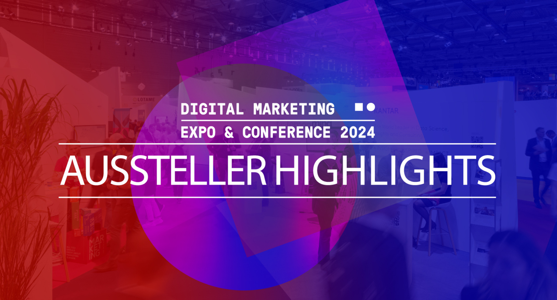 DMEXCO 2024 Aussteller Top-Aussteller der DMEXCO 2024