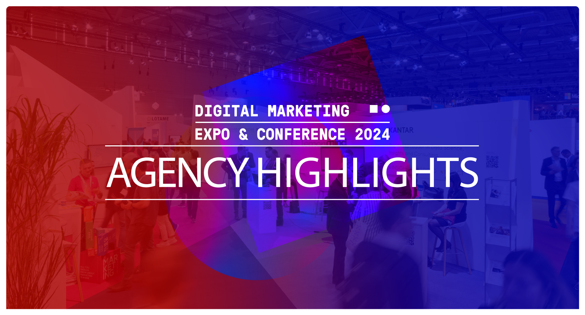 DMEXCO 2024: agency highlights you won’t want to miss You can look forward to these agency highlights at DMEXCO 2024.